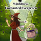 Enchanted Evergreen