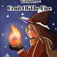 Fruit of the Fire